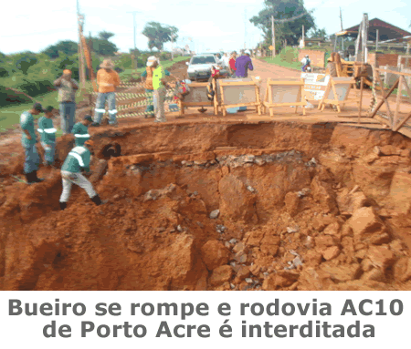 Bueiro rompe na estrada de Porto Acre e obriga Deracre a fechar acesso por trinta dias