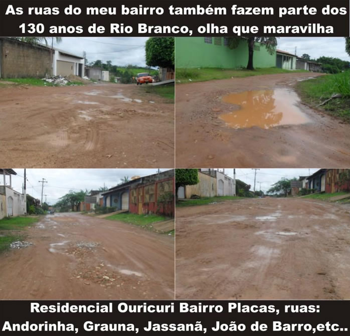 Rio Branco completa 130 anos de fundação e internautas protestam pela falta de infraestrutura