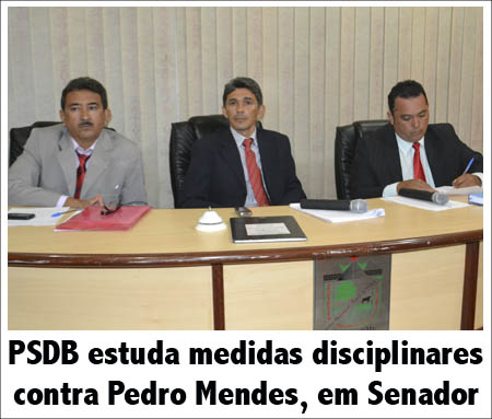 PSDB estuda medidas disciplinares contra Pedro Mendes, em Senador Guiomard