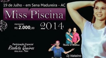 Miss Piscina 2014 agita final de semana em Sena Madureira