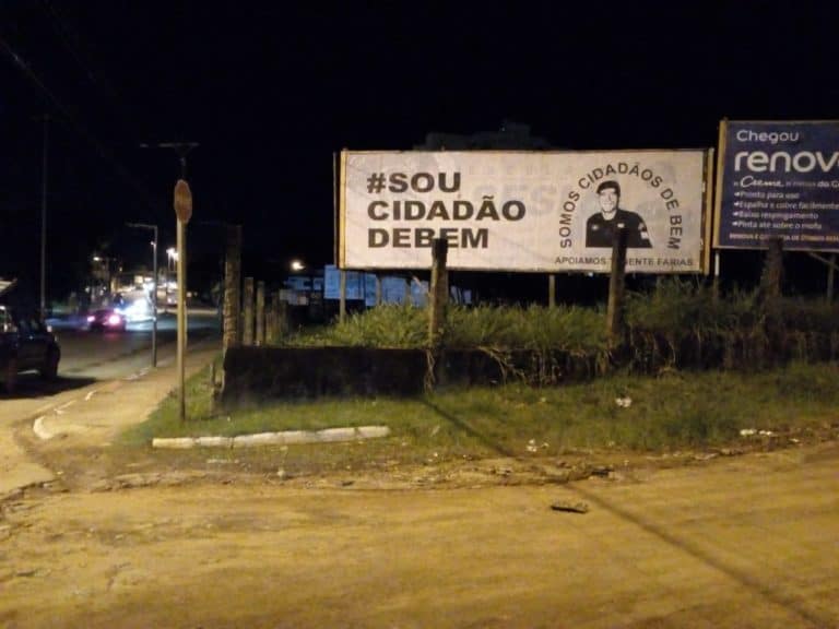 Outdoors trazem mensagem de apoio ao Tenente Farias, do BOPE, em Rio Branco
