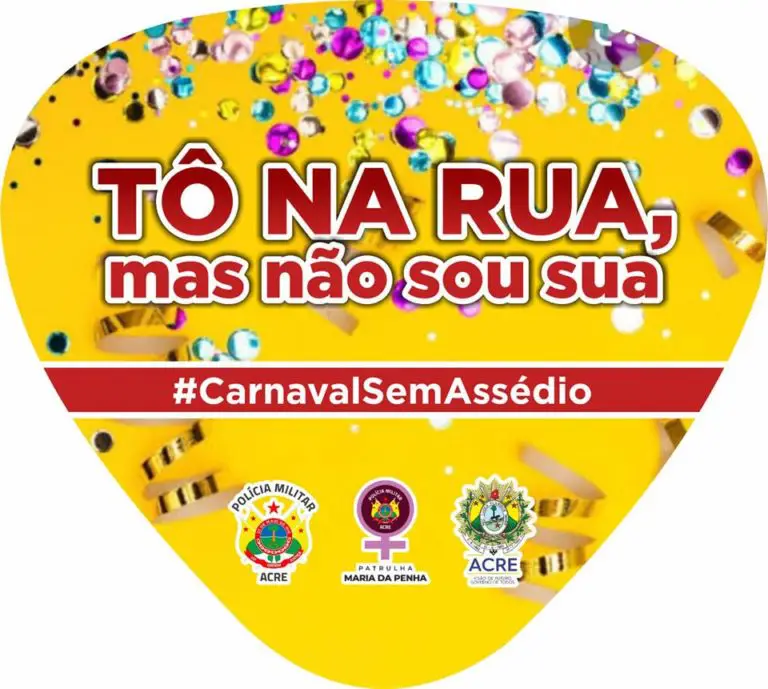 Polícia deflagra campanha para enfrentar assédio sexual no Carnaval do Acre