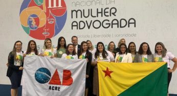 Pelo mês da Mulher, OAB/AC delega advogadas para representar a entidade em eventos oficiais