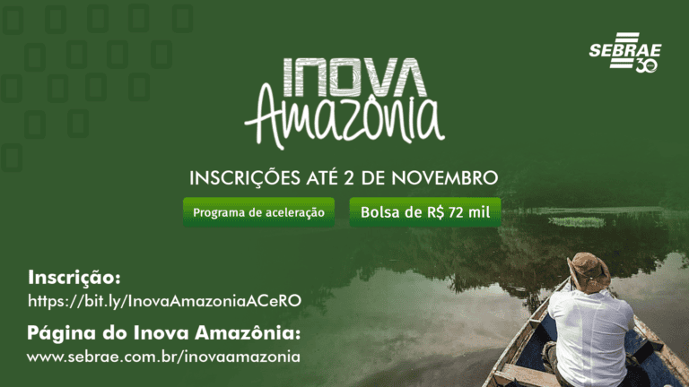 Projeto Inova Amazônia garante bolsas de apoio de até R$ 72 mil