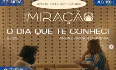 Filme ‘O Dia Que Te Conheci’ será exibido hoje (22) na Concha Acústica