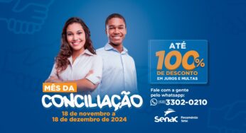 Alunos e ex-alunos podem regularizar débitos no Senac Acre no Mês da Conciliação