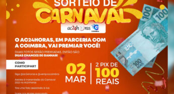 ac24horas e Coimbra promovem sorteio de PIX na terceira noite de Carnaval