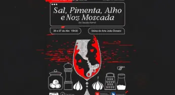 Espetáculo “Sal, Pimenta, Alho e Noz Moscada” estreia em Rio Branco
