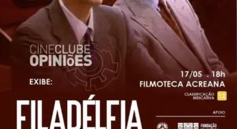 Cineclube exibe clássico “Filadélfia” neste sábado na Filmoteca