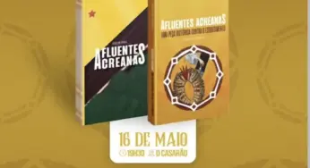 Obra sobre história do Acre será lançada com apresentação teatral no Casarão