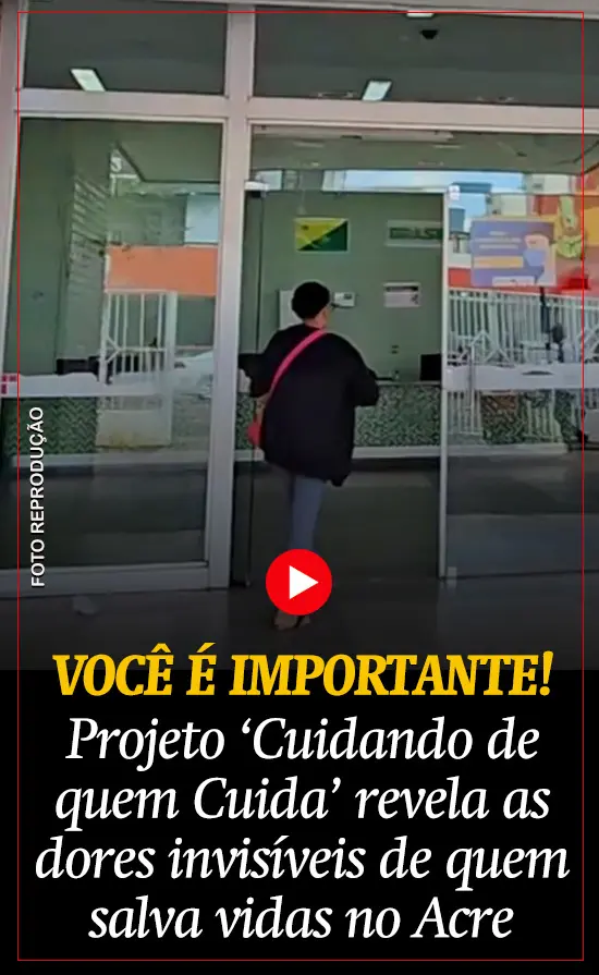 Projeto ‘Cuidando de quem Cuida’ revela as dores invisíveis de quem salva vidas no Acre