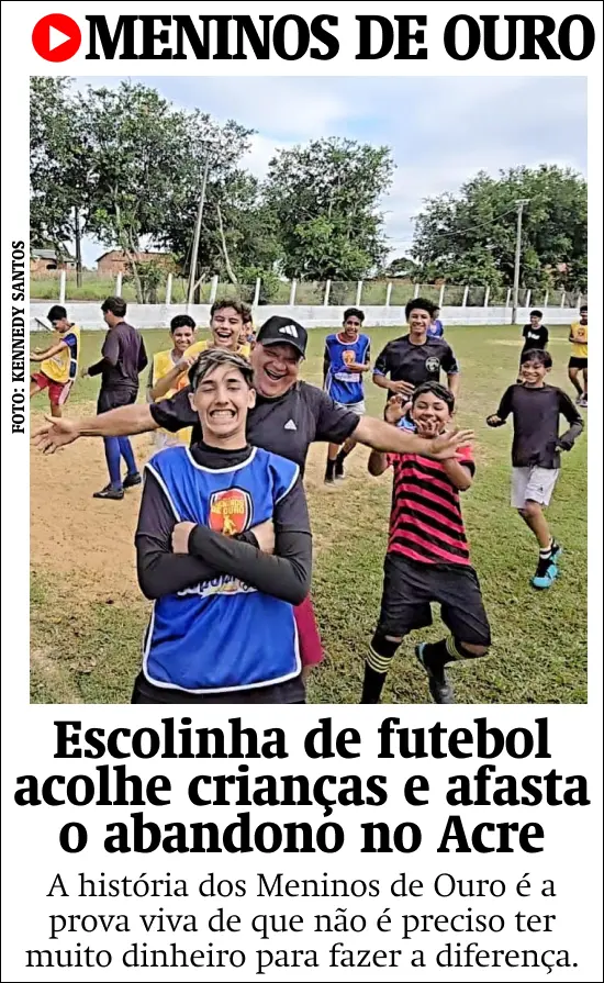Escolinha de futebol acolhe crianças e afasta o abandono no Acre