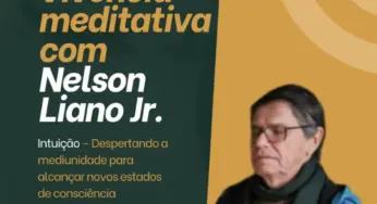 Nelson Liano Jr. promove palestra “Vivência Meditativa” em Fortaleza nesta quarta (11)