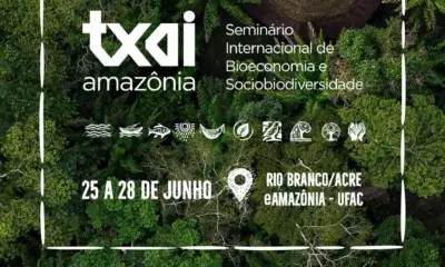 Rio Branco sedia seminário internacional Txai Amazônia, sobre bioeconomia e sociobiodiversidade