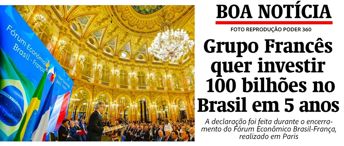 Grupo Francês quer investir 100 bilhões no Brasil em 5 anos