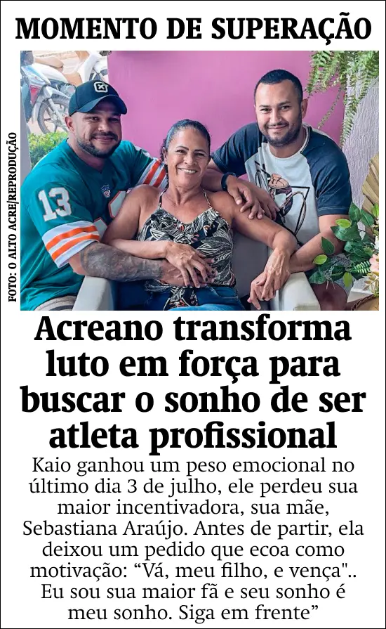 Acreano transforma luto em força para buscar o sonho de ser atleta profissional
