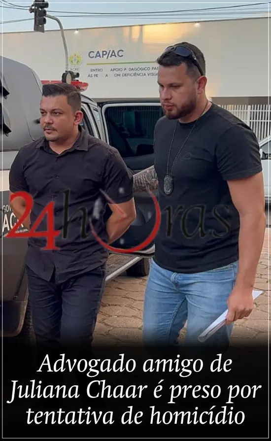 Advogado amigo de Juliana Chaar é preso por tentativa de homicídio