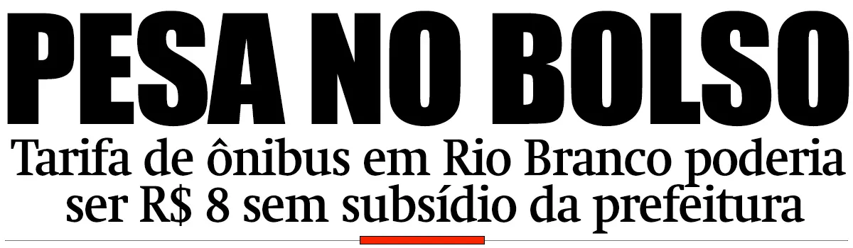 Tarifa de ônibus em Rio Branco poderia ser R$ 8 sem subsídio da prefeitura