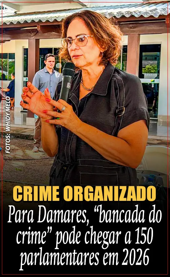 Para Damares, “bancada do crime” pode chegar a 150 parlamentares em 2026