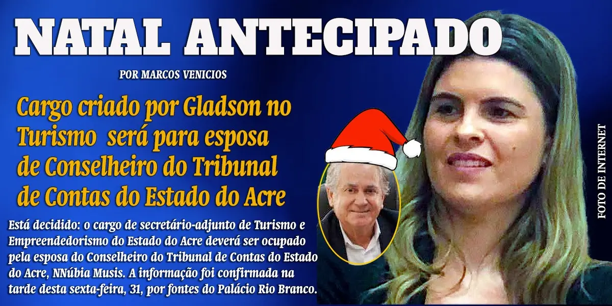 Cargo criado por Gladson no Turismo será para esposa de Conselheiro do Tribunal de Contas