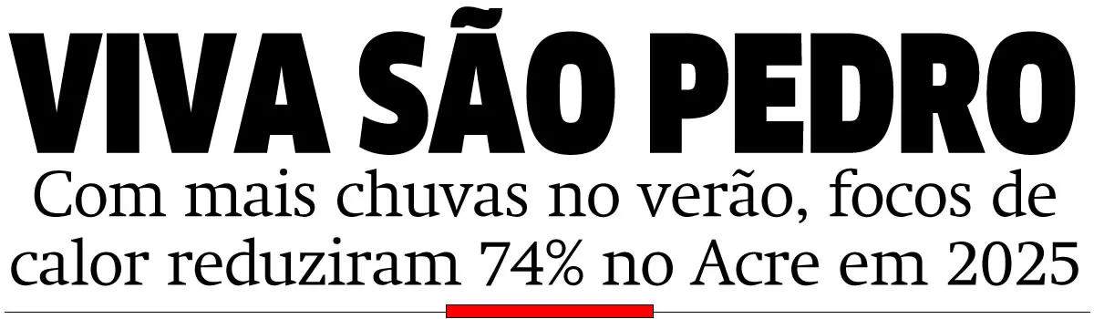 Com mais chuvas no verão, focos de calor reduziram 74% no Acre em 2025