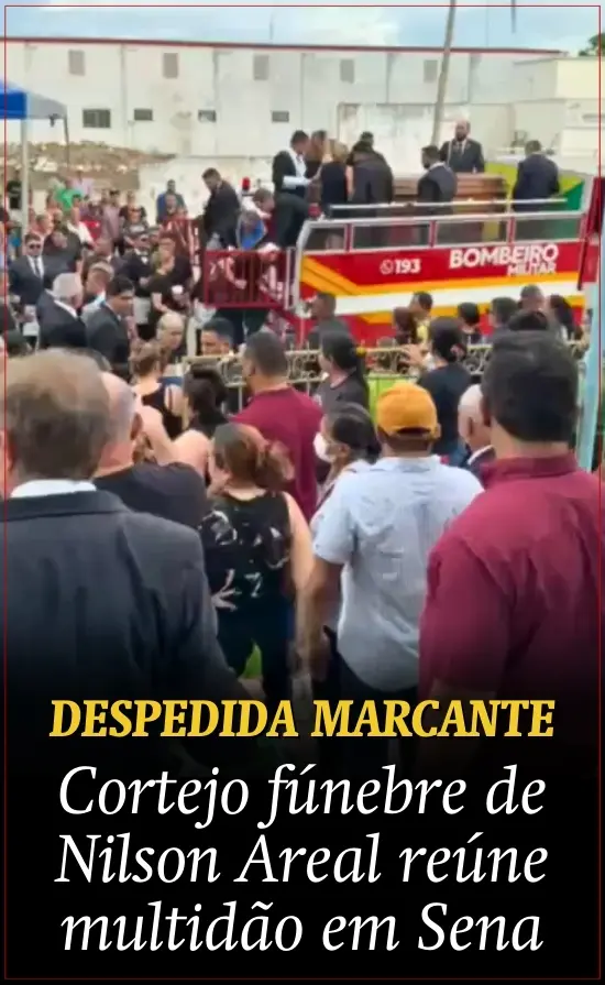 Cortejo fúnebre de Nilson Areal reúne multidão em Sena Madureira