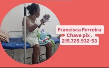 Família pede ajuda para custear exames e consultas de paciente internada no PS