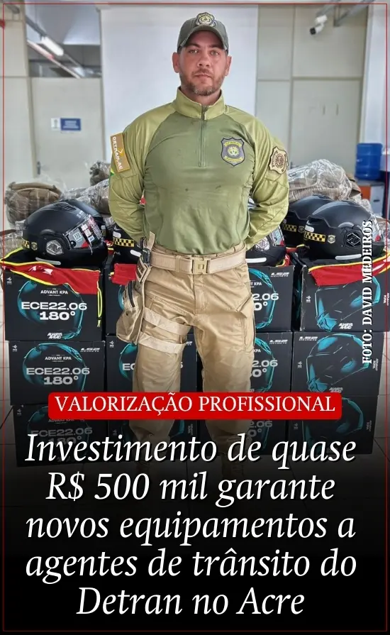 Investimento de quase R$ 500 mil garante novos equipamentos a agentes de trânsito do Detran no Acre