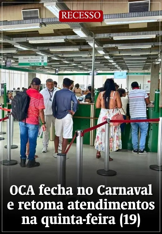 OCA fecha no Carnaval e retoma atendimentos na quinta-feira (19)