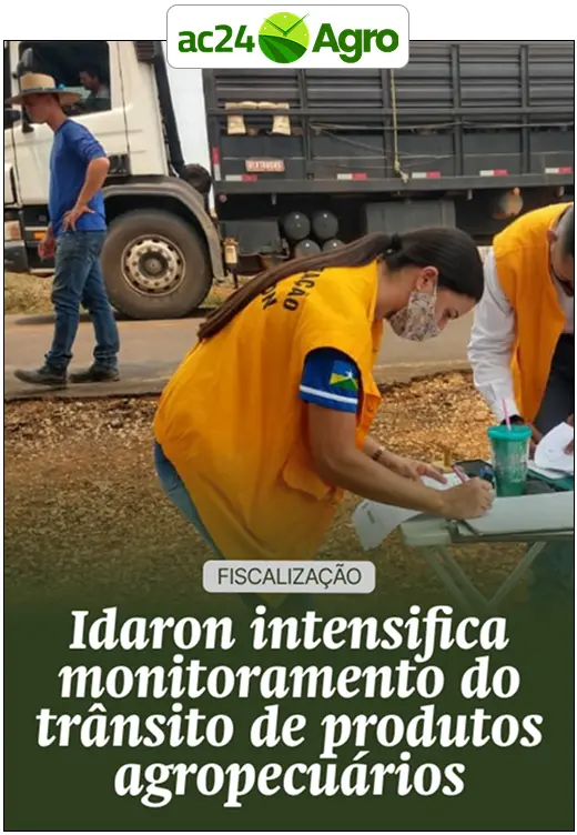 Idaron intensifica monitoramento do trânsito de produtos agropecuários