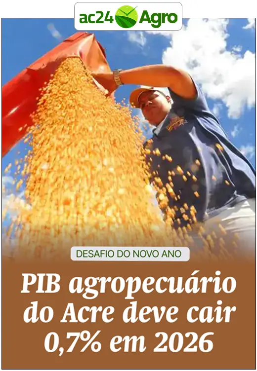PIB agropecuário do Acre deve cair 0,7% em 2026