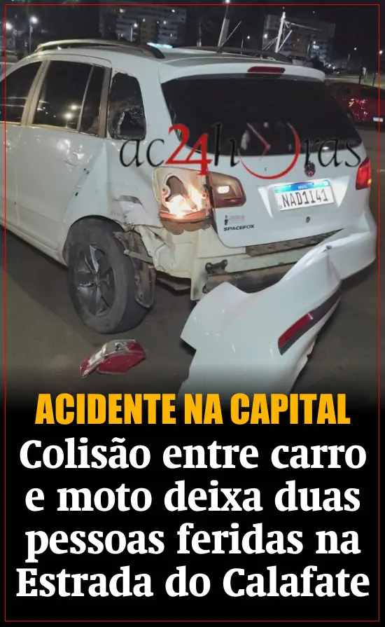 Colisão entre carro e moto deixa duas pessoas feridas na Estrada do Calafate, em Rio Branco