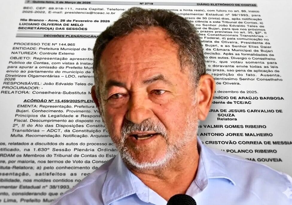 Prefeito de Bujari é multado em R$ 13,6 mil por atrasar envio de LDO à Câmara